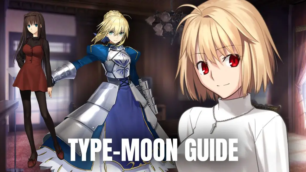 The Type-Moon Beginner’s Guide; Getting into Fate, Tsukihime, and More TypeMoon Beginners Guide 1