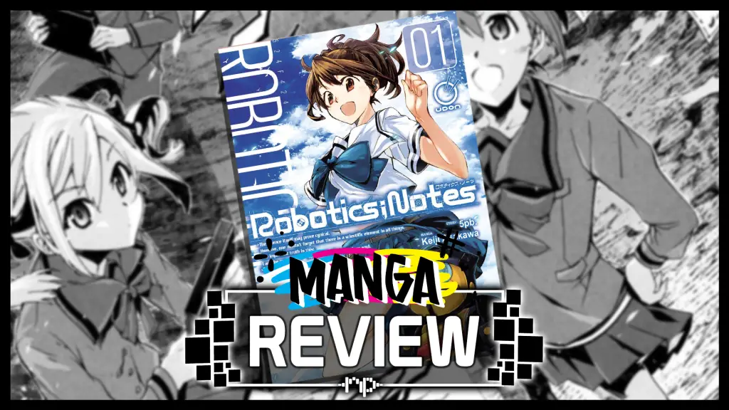 Robotics;Notes Vol. 1 Review – Master of My Fate robotics notes manga vol1 review